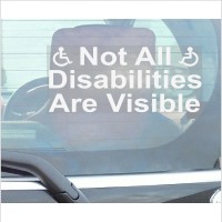 Not All Disabilities are Visible-Window Sticker for Car,Van,Truck,Vehicle.Disability,Disabled,Mobility,Self Adhesive Vinyl Sign Handicapped Logo 